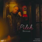 Novan – Pileh