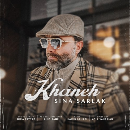 Sina Sarlak – khaneh