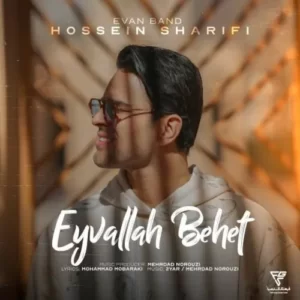Evan Band – Eyvallah Behet